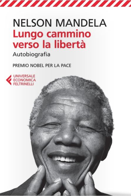 Lungo cammino verso la libertà. Autobiografia